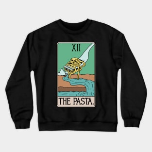 The Pasta Tarot Card Funny Crewneck Sweatshirt